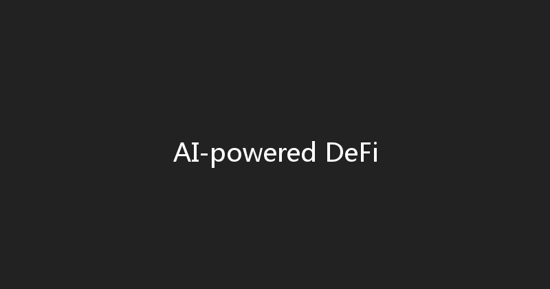 AI-powered DeFi 