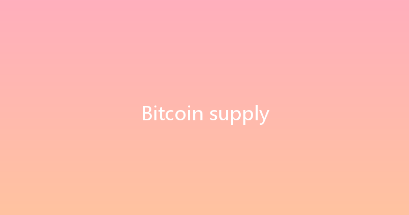 Bitcoin supply 