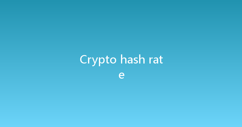 Crypto hash rate 