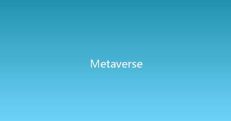 Metaverse 