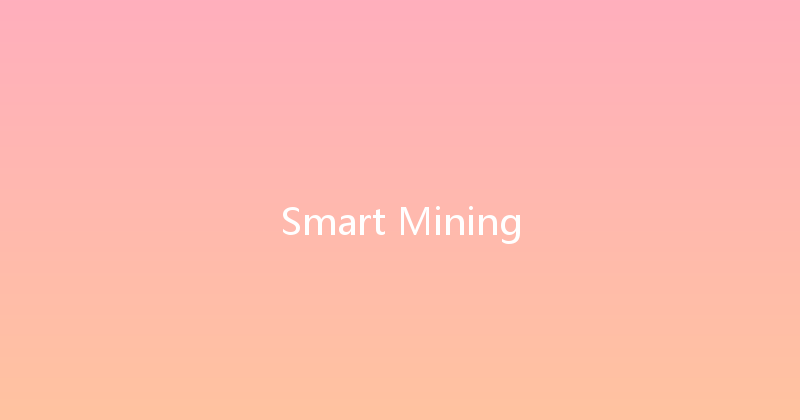 Smart Mining 