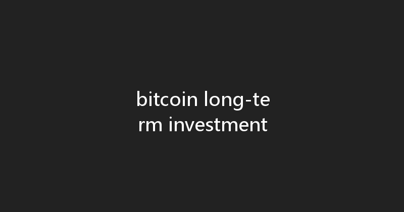 bitcoin long-term investment 