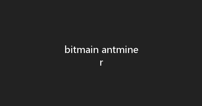bitmain antminer 