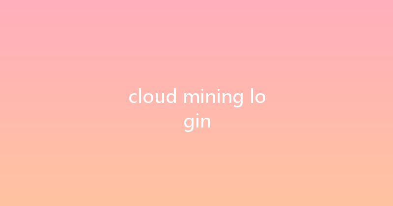 cloud mining login 