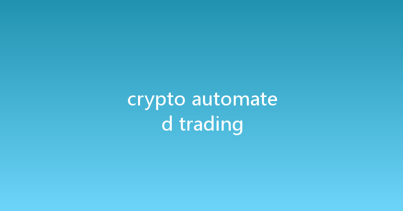 crypto automated trading 