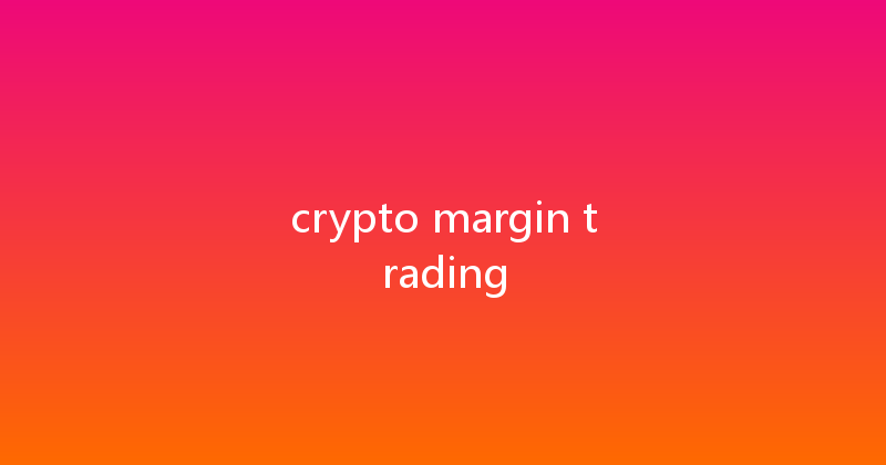 crypto margin trading 
