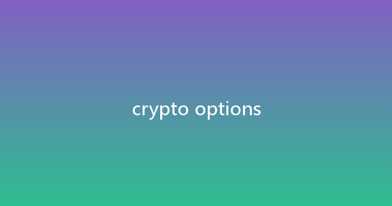 crypto options 