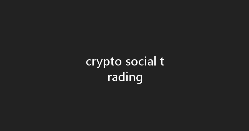 crypto social trading 