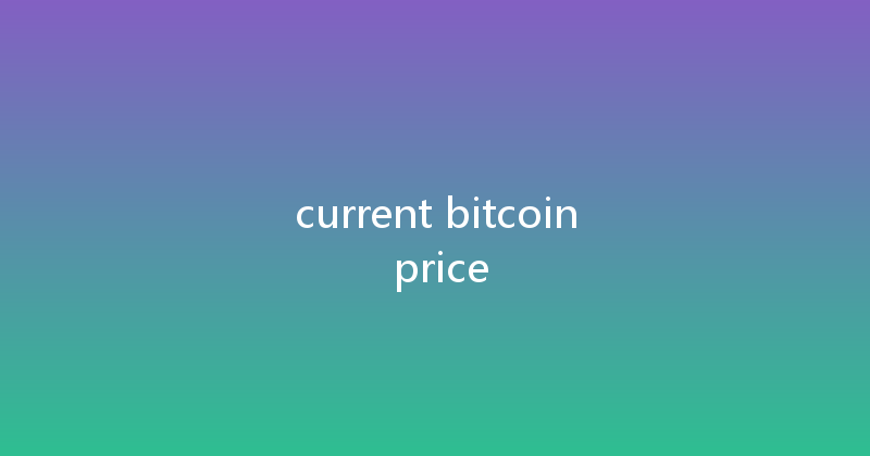 current bitcoin price 