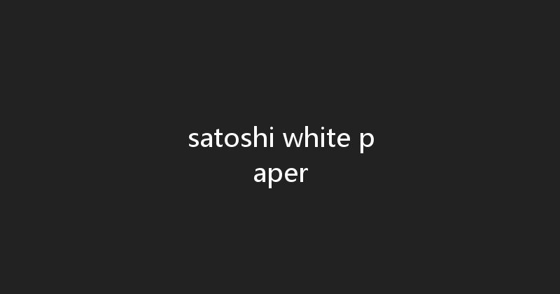 satoshi white paper 