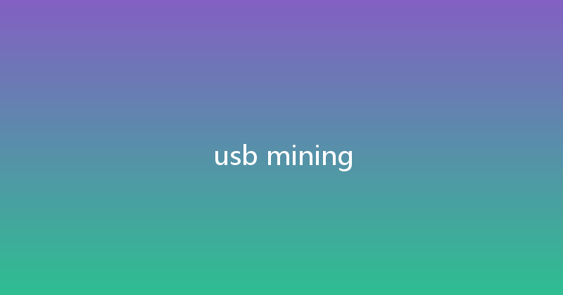 usb mining 